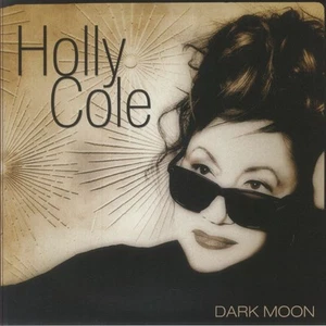 COLE, Holly - Dark Moon - Vinyl (LP) - Picture 1 of 1