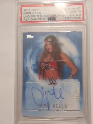 2017 Topps Nikki Bella Undisputed Autoghraphs 69/199 Psa Mint 9 Auto 9 - Image 1 of 2