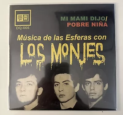 Los Monjes - Mi Mami Dijo / Pobre Niña vinyl 7" Mexican garage (NUEVO / NEW) - Image 1 of 2