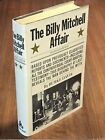 The Billy Mitchell Affair by Burke Davis  (1967, Hardcover) First Edition/Print