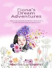 Fiona's Dream Adventures By Hidayat, Elaine -Paperback
