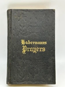 Habermann’s Prayers Morning And Evening Prayers Hardcover Kohler 1873 - Picture 1 of 10