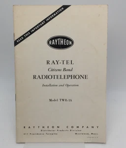 Raytheon RAY-TEL CB Radiotelefon TWR-1A Ręczna instalacja Obsługa - Zdjęcie 1 z 8