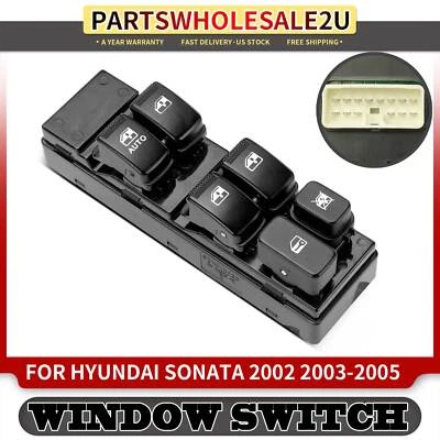 1x Interruptor de ventana eléctrica del lado del conductor delantero para Hyundai Sonata 2002-2005 935703D121 Foto 1 de 4