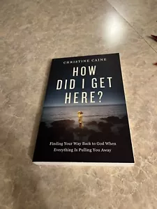 How Did I Get Here? Christine Caine - Imagen 1 de 1