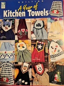 Quilting A Year Of Kitchen Towels Instruction Pattern Book House White Birches - Picture 1 of 2