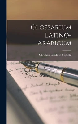 Christian Friedrich Seybold Glossarium Latino-Arabicum (Hardback) - Image 1 of 2