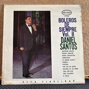 DANIEL SANTOS - BOLEROS DE SIEMPRE VOL. 2 / ORFEON LP- 12-488 / LATIN / CLEANED - Picture 1 of 6