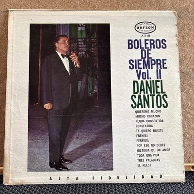 DANIEL SANTOS - BOLEROS DE SIEMPRE VOL. 2 / ORFEON LP- 12-488 / LATIN / CLEANED - Image 1 of 4
