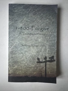 1-800-Forgive by Jeffrey Kinghorn (2011, Trade Paperback) - Bild 1 von 3