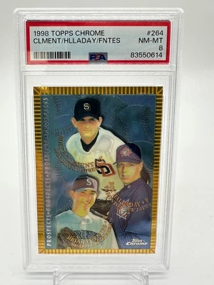 1998 Topps - Prospects Roy Halladay, Matt Clement, Brian Fuentes #264 (RC) PSA 8 - Image 1 of 2