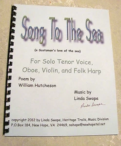 Song To The Sea - a Scottish poem set to music by Linda Swope, tenor, oboe, harp - Picture 1 of 6