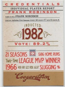 2012 Panini Cooperstown CREDENTIALS #11 Frank Robinson CINCINNATI REDS Insert 11