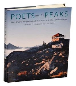John SUITER / POETS ON THE PEAK GARY SNYDER PHILIP WHALEN & JACK #189880 - Picture 1 of 1