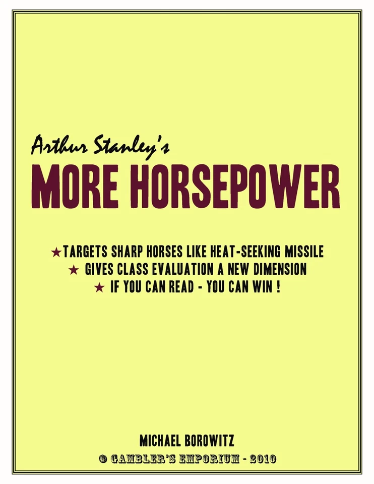 MORE HORSEPOWER - Had more longshot winners than any other strategy last year!