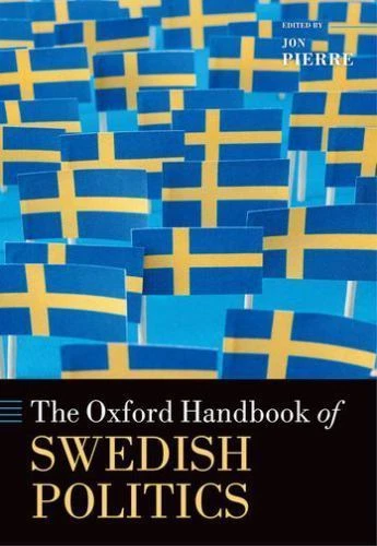 The Oxford Handbook of Swedish Politics, , New Book - Image 1 of 1