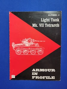 Armor in Profile Publications #11 Light Tank Mk. VII Tetrarch - Foto 1 di 2