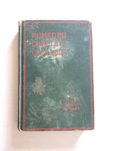 RUMFORD COMPLETE COOKBOOK - LILY HAXWORTH WALLACE - 1908 - HC - 1ST EDITION - Imagen 1 de 22