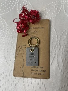 Leather Dog Collar Charm "Will Work for Treats" Stocking Stuffer NEW Dog Gift - Picture 1 of 3