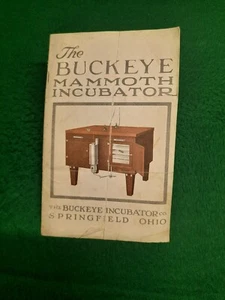 BUCKEYE INCUBATOR CO.  The MAMMOTH Brochure.    30's, ?? - Picture 1 of 7
