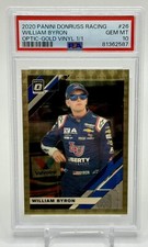 2020 Panini Donruss Optic Racing William Byron Gold Vinyl 1/1 One of One PSA 10