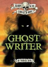 Ghost Writer by Dahl, Michael