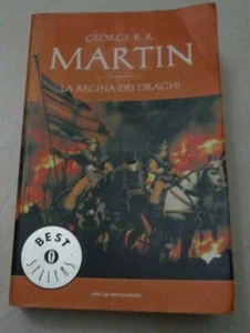 GEORGE R.R. MARTIN LA REGINA DEI DRAGHI LE CRONACHE DEL GHIACCIO E DEL FUOCO - Picture 1 of 3