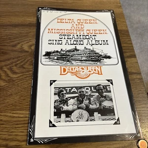 Delta Queen and Mississippi Queen Steamboat Sing along Album Booklet 1978 - Picture 1 of 4