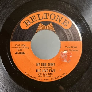 THE JIVE FIVE My True Story / When I Was Single BELTONE 45 U/min - Bild 1 von 2