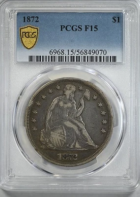 Dólar Liberty Seated 1872 $1 graduación profesional F15 Foto 1 de 4