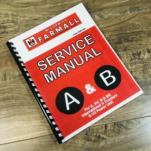 SERVICE MANUAL INTERNATIONAL IH FARMALL A AV B BN TRACTORS REPAIR SHOP WORKSHOP - Picture 1 of 6