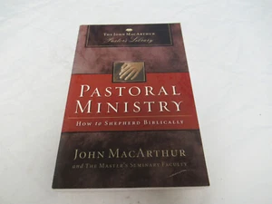 Pastoral Ministry:How to Shepherd Biblically by John MacArthur 9780718025212 (V) - Imagen 1 de 4