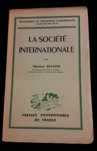 LA SOCIETE INTERNATIONALE THEODORE RUYSSEN  FRANCE/PHILOSOPHIE 100 - Bild 1 von 3