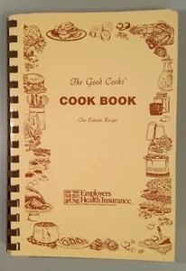 "The Good Cooks Cookbook" VGT 1991. Employers Health Ins. 134pgs - Picture 1 of 8