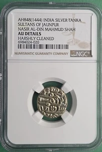 AH848(1444) INDIA SILVER TANKA SULTANS OF JAUNPUR NGC AU DETAILS - Picture 1 of 5