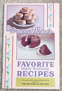Daidy Mae's Favorite Prize Winning Recipes Tube Rose Flour Cookbook 1958 - Bild 1 von 6