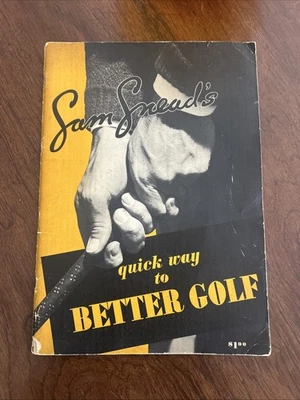 1938 Sam Snead’s Quick Way To Better Golf (revista muito antiga e rara) 10” X 14” - Imagem 1 de 4