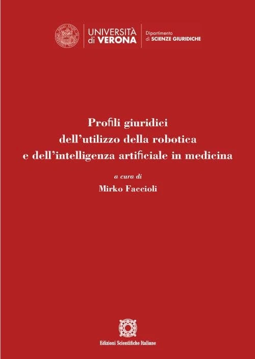Faccioli Profili giuridici dell'utilizzo della robotica  (Paperback) (UK IMPORT) - Image 1 of 1