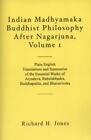 Indian Madhyamaka Buddhist Philosophy After Nagarjuna, Paperback by Jones, Ri...