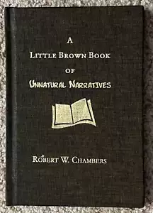 Little Brown Book of Unnatural Narratives - Chambers - signed by Bentley Little - Picture 1 of 3
