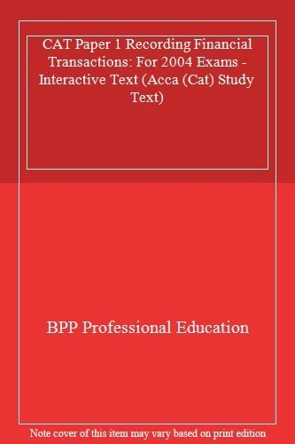 CAT Paper 1 Recording Financial Transactions: For 2004 Exams - I - Image 1 of 1