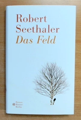 Das Feld - Robert Seethaler (2018, Gebundene Ausgabe)    (Top Zustand) - Bild 1 von 4