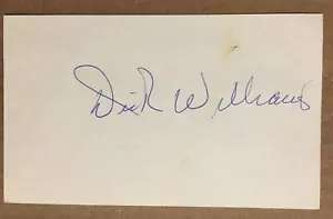 DICK WILLIAMS BOSTON RED SOX AUTOGRAPHED SIGNED AUTO INDEX CARD / 1 Owner - Picture 1 of 2