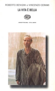 La vita è bella di Roberto Benigni Einaudi Stile libero n° 490 9788806147419 - Imagen 1 de 1