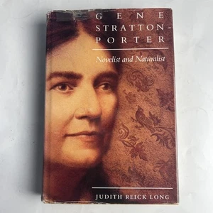 Gene Stratton-Porter by Judith Reick Long 1990 - Picture 1 of 8