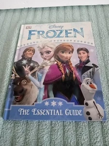 Disney Frozen: the Essential Guide by DK Publishing (2013, Hardcover) - Picture 1 of 6