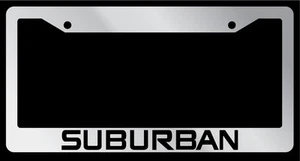Chrome License Plate Frame "Suburban" Auto Accessory Novelty - Picture 1 of 1