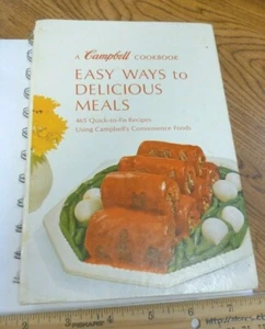 A Campbell Cookbook EASY WAYS TO DELICIOUS MEALS - Picture 1 of 1