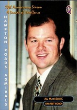 Al MacIsaac 1998-99 Hampton Roads Admirals 10th Anniversary
