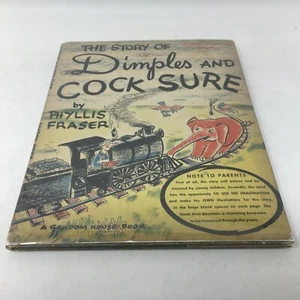 The Story of Dimples and Cock Sure 1946 1st Ed PHYLLIS FRASER Story-Drawing Book - Bild 1 von 10
